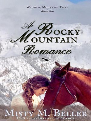 cover image of A Rocky Mountain Romance